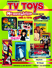 Collectors Guide to TV Toys and Memorabilia : 1960s & 1970s (2nd Ed)