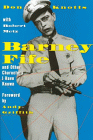 Barney Fife and Other Characters I Have Known