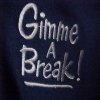 closeup of logo on Gimme a Break! sweatshirt